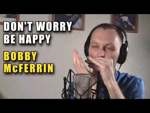 Как играть Don’t Worry, Be Happy - Bobby McFerrin на губной гармошке