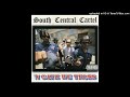 South Central Cartel - Had To Be Loc'd