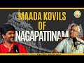 Maada Kovils Of Nagapattinam Hidden Heritage of Tamil Nadu With English Subtitles