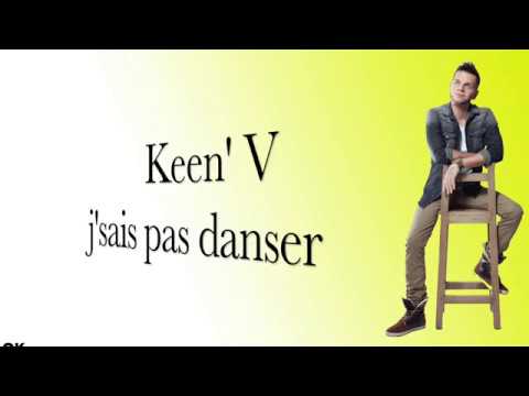 Keen' V - j'sais pas danser (vidéo Lyrics Officielle)