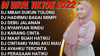 Download lagu DJ TERBARU 2022🌹DJ MBAH DUKUN || DJ HADIRMU BAGAI MIMPI || DJ DEBU JALANAN mp3
