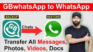 GBwhatsApp to WhatsApp Backup || Gb WhatsApp to Normal WhatsApp Chats Transfer 100%