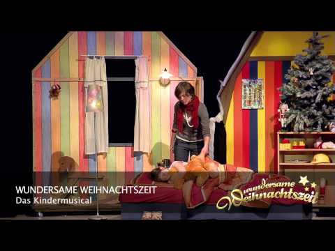 Schlaflied Weihnachtsmusical Wundersame Weihnachtszeit