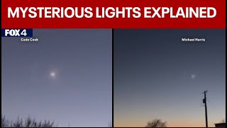 Strange lights in North Texas sky explained