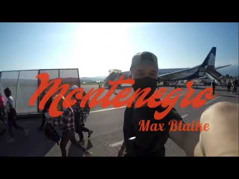 Max Blaike - Montenegro (Official Music Video)