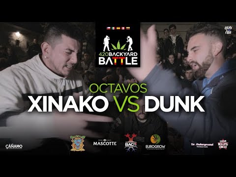 XINAKO vs DUNK. 8vos Barcelona. 420 Backyard Battle 2019-20