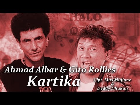 Ahmad Albar Feat. Gito Rollies - Kartika (Lyric Video)