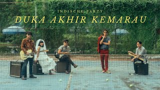 Download lagu Indische Party - Duka Akhir Kemarau  mp3