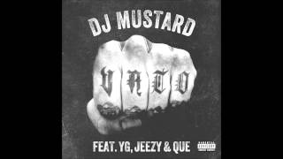 Vato DJ Mustard Feat  YG Jezzy Que Slowed By DJ Iron Lung