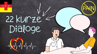 22 Short 💬 Dialogues I PATIENT complains of PAIN I Learning German for Nursing Care