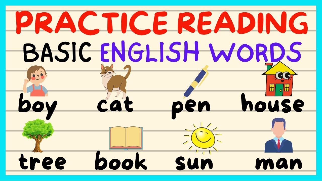READING BASIC ENGLISH WORDS VOCABULARY / PRACTICE  TODAY FOR BEGINNERS