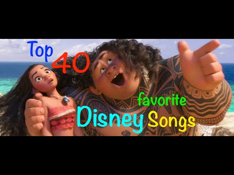 Top 40 Disney Songs