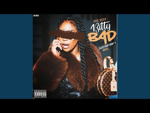Bitty Bad (feat. 3luestriiipcriiip & 40 cal.)