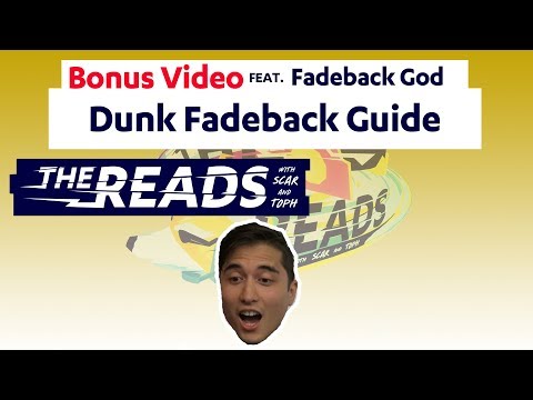 Dunk Fadeback Guide