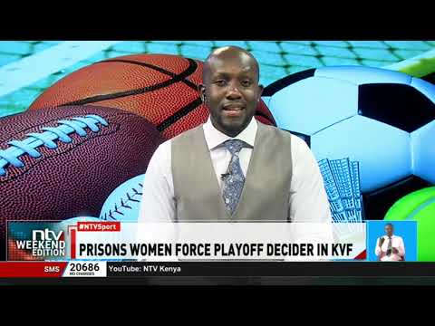 Kenya Prisons force playoffs in Kenya Volleyball Federation Women’s National League
