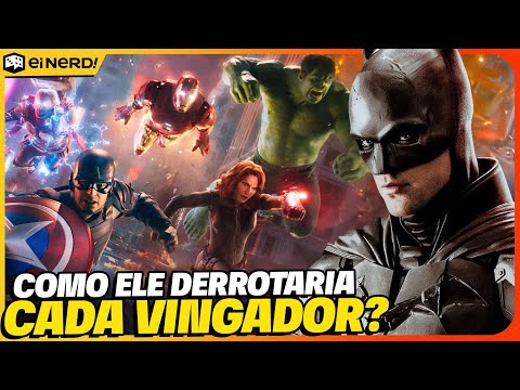 HOW WOULD BATMAN DEFEAT EACH OF THE AVENGERS?