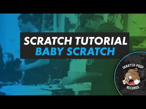 How To Scratch - Baby Scratch - PT01 Scratch Tutorial - Portablist