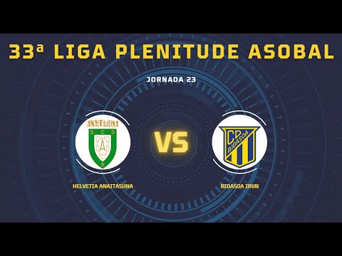 33ª Liga Plenitude ASOBAL J23: Helvetia Anaitasuna - Bidasoa Irun 27-31
