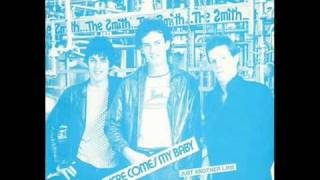 The Smith - Here Comes My Baby (Vinyl Rip)