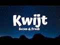 Suzan & Freek - Kwijt (Lyrics)