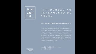 3ª aula - Minicurso "Introdução ao pensamento de Hegel"