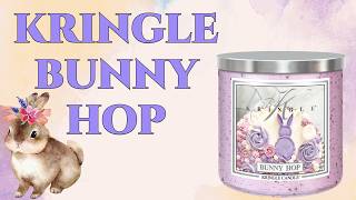 🐣 Kringle Candle Easter 2026 🐣 Bunny Hop (you should definitely pair this with Basket Brigade!)