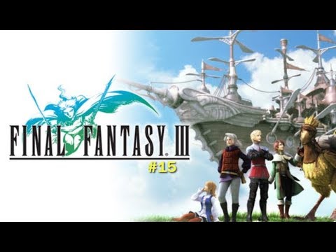 Final Fantasy III DS Walkthrough Part 15 - Doga's Grotto and The Ancient's Maze