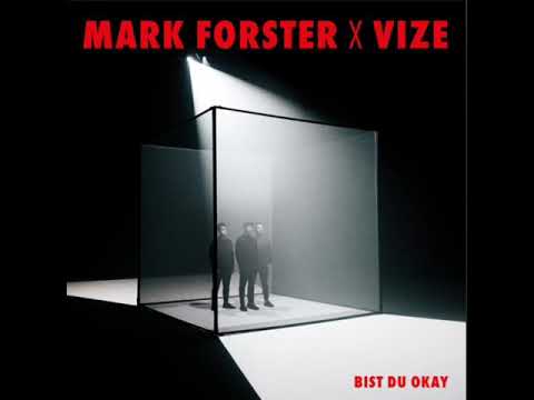 VIZE X Mark Forster - Bist Du Okay (Piano Version) (Official Audio)