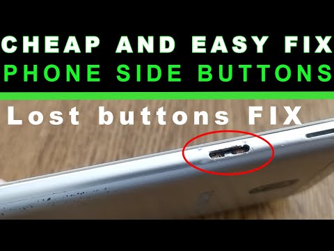 How to fix lost phone side buttons easily and cheaply