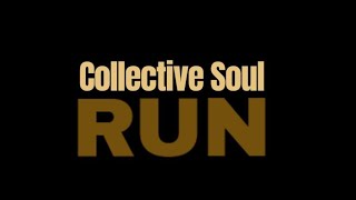 Download lagu Run ( MV with Lyrics ) ~ Collective Soul mp3