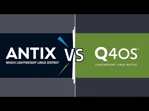 antiX vs. Q4OS: Welche leichte Linux-Distribution gewinnt?