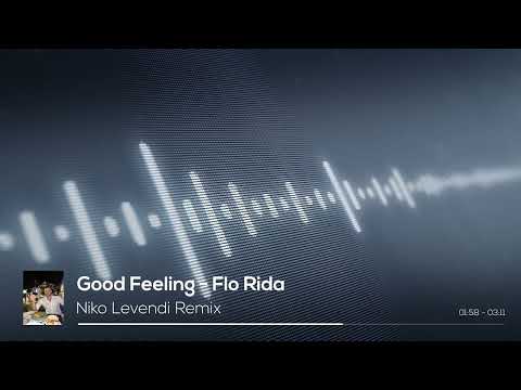 Good Feeling - Flo Rida (Niko Levendi x Niko Kotoulas AVICII Remix)  #edm #edmremix #avicii