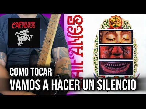 Vamos A Hacer Un Silencio - Caifanes