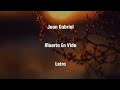 Juan Gabriel • Muerto En Vida • Letra