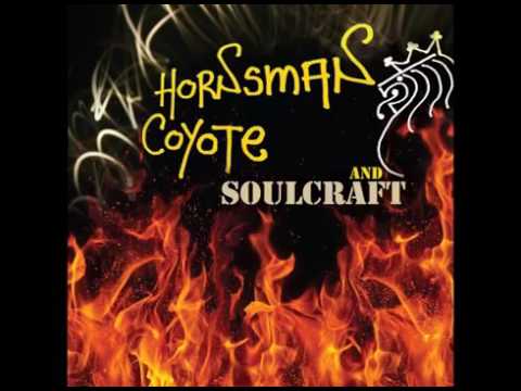 Hornsman Coyote & Soulcraft-Where Do We Go From Here Official audio
