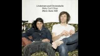 Lindstrom & Christabelle - Baby Can't Stop (Mario Aureo Edit)