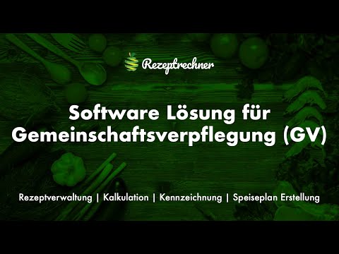 Rezeptrechner Software für Gemeinschaftsverpflegung