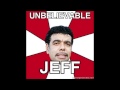 Chris Kamara ( Unbelievable Jeff )