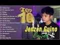 [Jenzen Guino] Top 10 Hits Songs Cover Nonstop Playlist 🎶 Jenzen Guino Best OPM Cover 2024