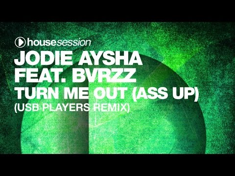 Клип Jodie Aysha feat. BVRZZ - Turn Me Out (Ass Up) (USB Players Remix)