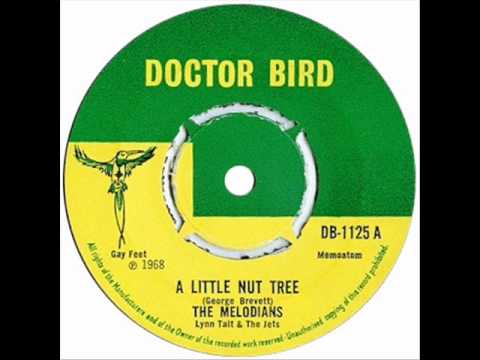 The Melodians - Little nut tree.