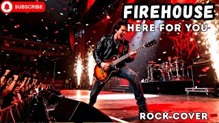 Download lagu FireHouse – Here For You (Rock Cover) | Legendary Power Ballad mp3 Download lagu FireHouse – Here For You (Rock Cover) | Legendary Power Ballad mp3