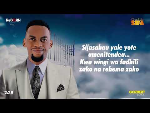 Narudisha Sifa (1 Hour Loop) With Lyrics