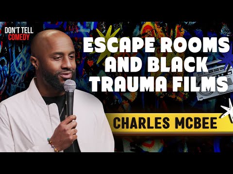 Escape Rooms and Black Trauma Films | Charles McBee | Stand Up Comedy