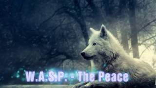 W.A.S.P. - The Peace