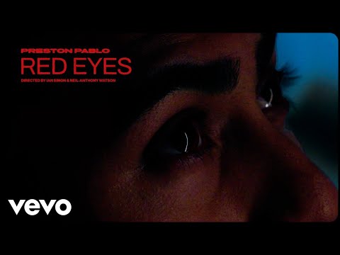 Preston Pablo - Red Eyes (Lyric Video)