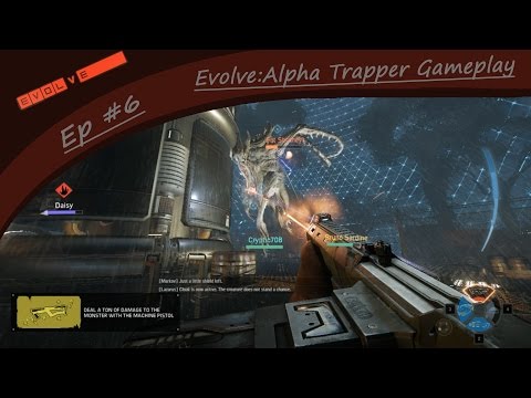 [6] || Evolve:Alpha || Hunter/Trapper gameplay || The kraken