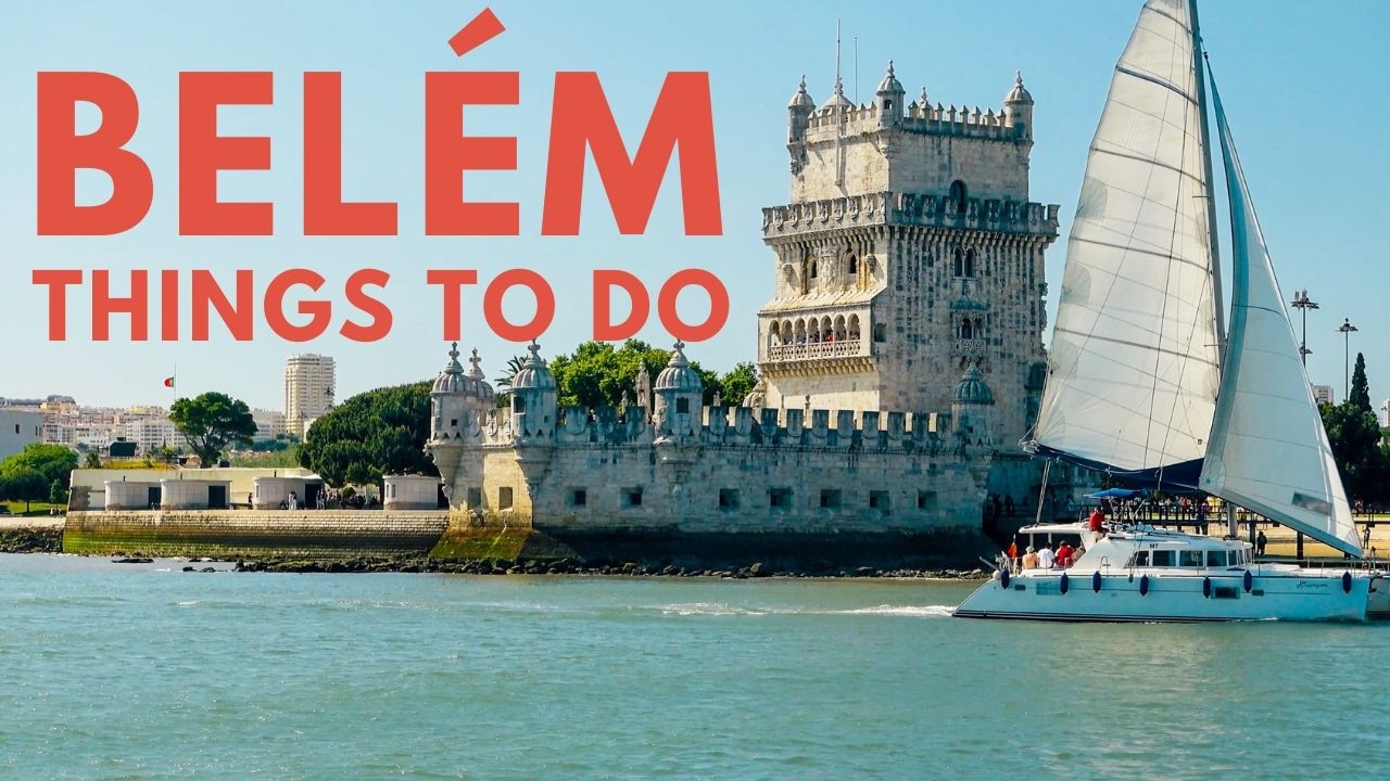 15 Incredible Things to Do in Belem, Lisbon | PORTUGAL!