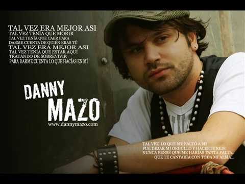 Tal vez - Danny Mazo