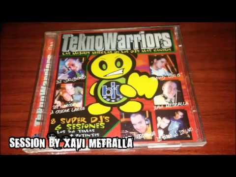 Tekno Warriors 1 - Session by Xavi Metralla
